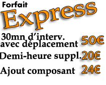 Intervention rapide Forfait Express